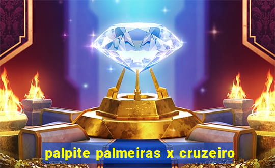 palpite palmeiras x cruzeiro